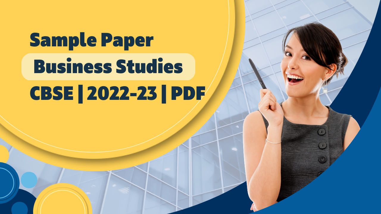 CBSE Sample Paper 2022 23 Class 12 PDF Business Studies