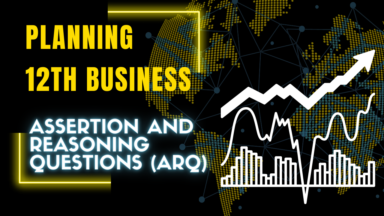 Assertion and Reasoning-Based MCQs of Planning